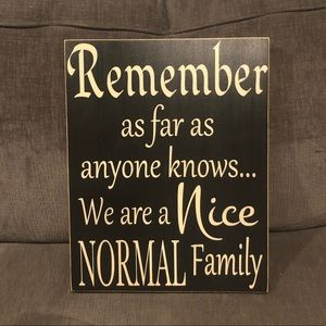 Funny Wall Decor “Nice Normal Family”
